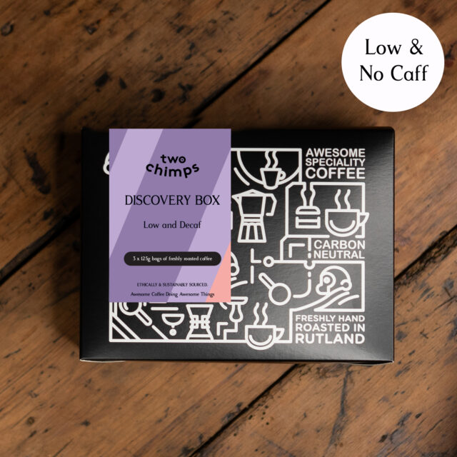 Look at a retail box by two chimps coffee which shows low caff and decaf coffees to try
